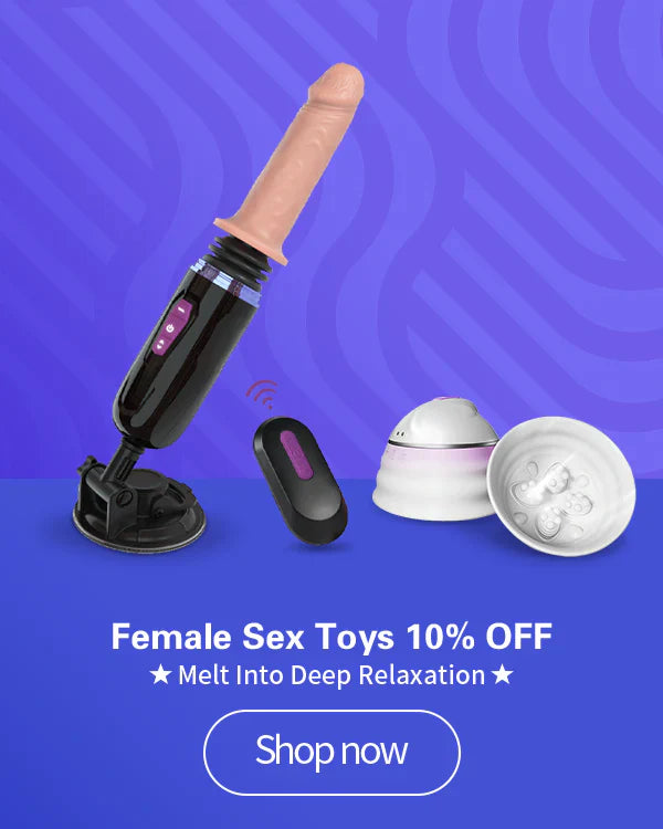 Female Sex Toys 10% OFF